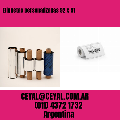 Etiquetas personalizadas 92 x 91