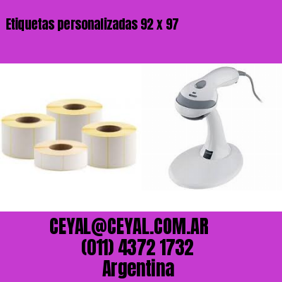 Etiquetas personalizadas 92 x 97