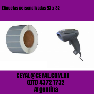 Etiquetas personalizadas 93 x 32