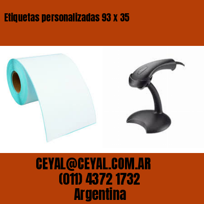 Etiquetas personalizadas 93 x 35