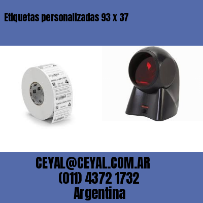 Etiquetas personalizadas 93 x 37