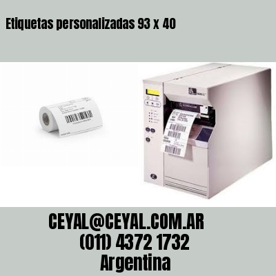 Etiquetas personalizadas 93 x 40
