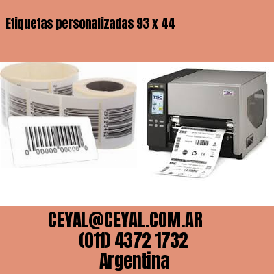 Etiquetas personalizadas 93 x 44