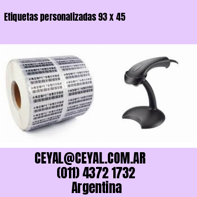 Etiquetas personalizadas 93 x 45