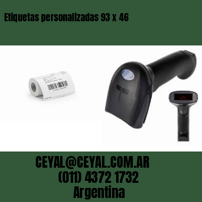 Etiquetas personalizadas 93 x 46