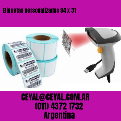 Etiquetas personalizadas 94 x 31