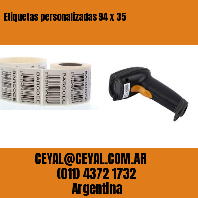 Etiquetas personalizadas 94 x 35