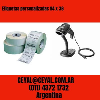 Etiquetas personalizadas 94 x 36