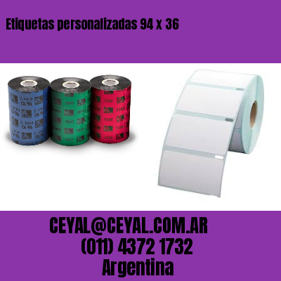 Etiquetas personalizadas 94 x 36