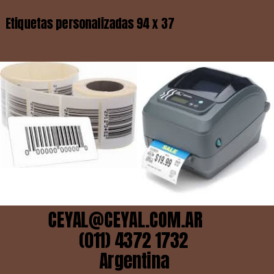 Etiquetas personalizadas 94 x 37