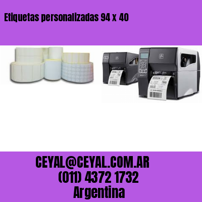 Etiquetas personalizadas 94 x 40