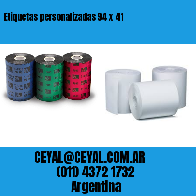 Etiquetas personalizadas 94 x 41