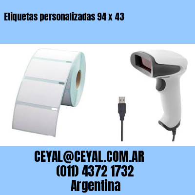 Etiquetas personalizadas 94 x 43