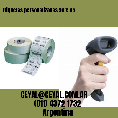 Etiquetas personalizadas 94 x 45