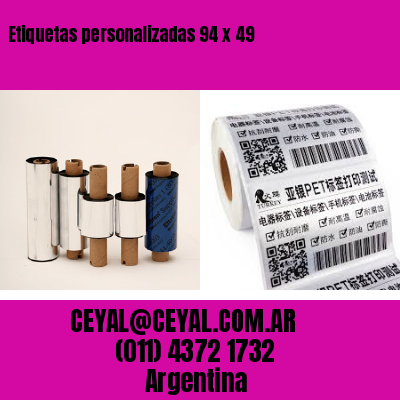 Etiquetas personalizadas 94 x 49