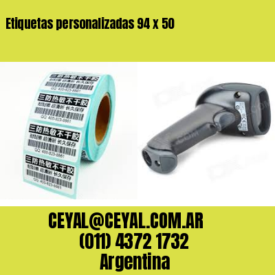 Etiquetas personalizadas 94 x 50