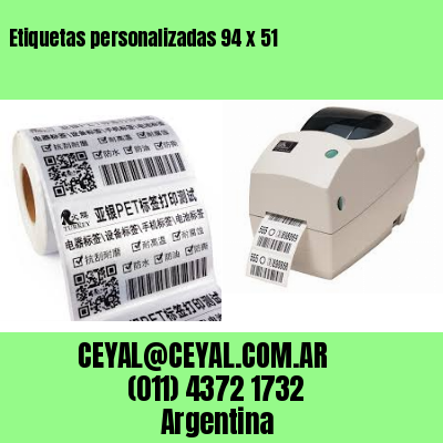 Etiquetas personalizadas 94 x 51