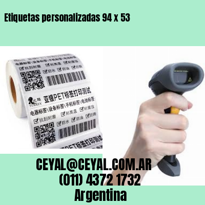 Etiquetas personalizadas 94 x 53
