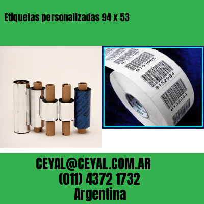 Etiquetas personalizadas 94 x 53