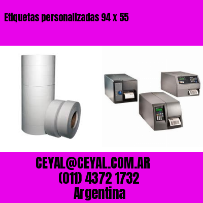Etiquetas personalizadas 94 x 55
