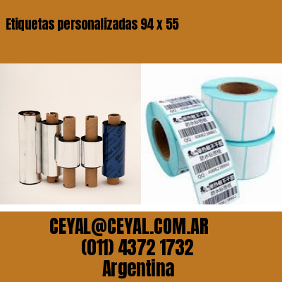 Etiquetas personalizadas 94 x 55