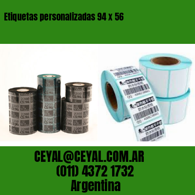 Etiquetas personalizadas 94 x 56