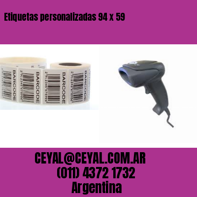 Etiquetas personalizadas 94 x 59
