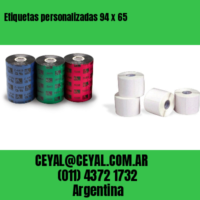 Etiquetas personalizadas 94 x 65