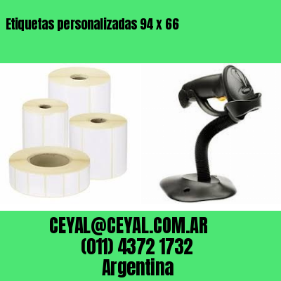 Etiquetas personalizadas 94 x 66