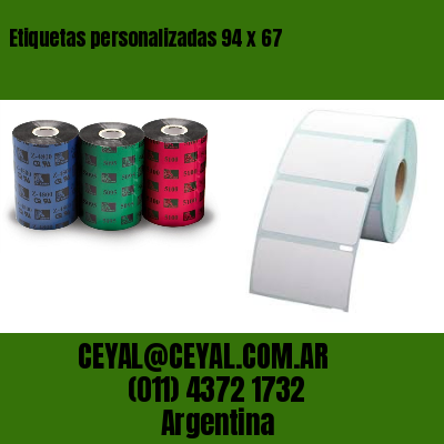 Etiquetas personalizadas 94 x 67
