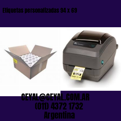 Etiquetas personalizadas 94 x 69