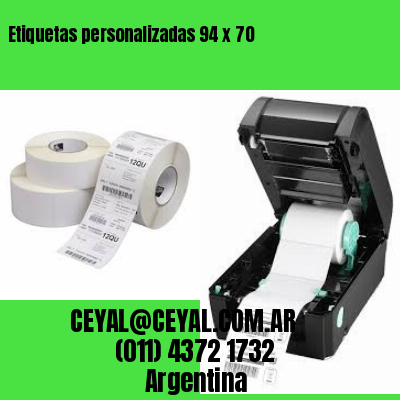 Etiquetas personalizadas 94 x 70