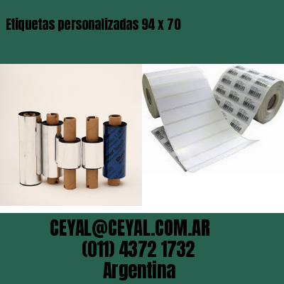 Etiquetas personalizadas 94 x 70