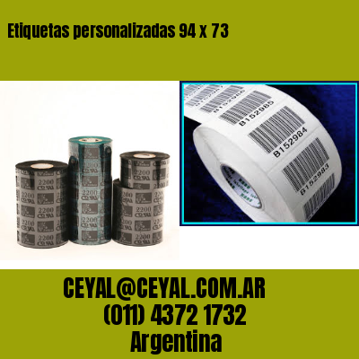 Etiquetas personalizadas 94 x 73