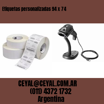 Etiquetas personalizadas 94 x 74