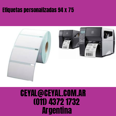 Etiquetas personalizadas 94 x 75