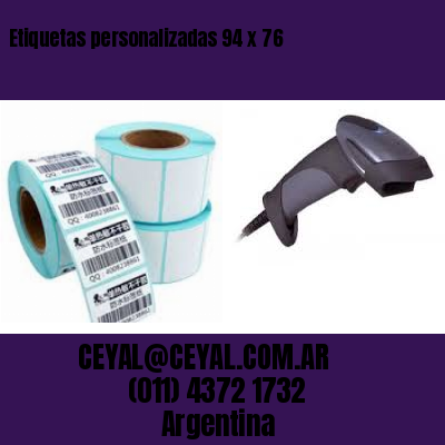 Etiquetas personalizadas 94 x 76