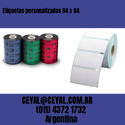 Etiquetas personalizadas 94 x 84