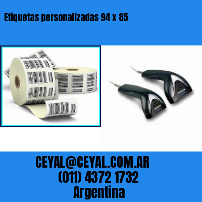 Etiquetas personalizadas 94 x 85
