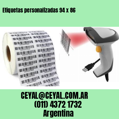 Etiquetas personalizadas 94 x 86