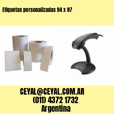 Etiquetas personalizadas 94 x 87