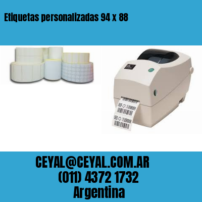 Etiquetas personalizadas 94 x 88