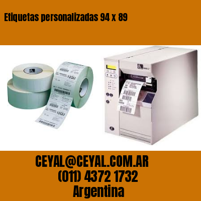 Etiquetas personalizadas 94 x 89
