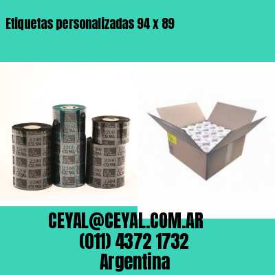 Etiquetas personalizadas 94 x 89