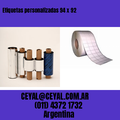 Etiquetas personalizadas 94 x 92