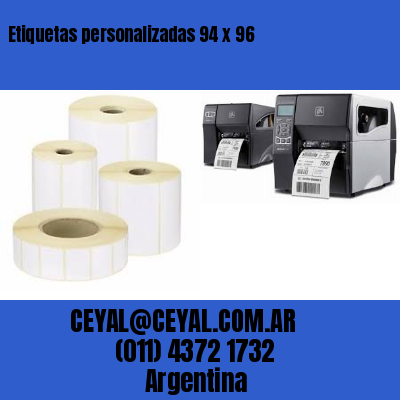 Etiquetas personalizadas 94 x 96