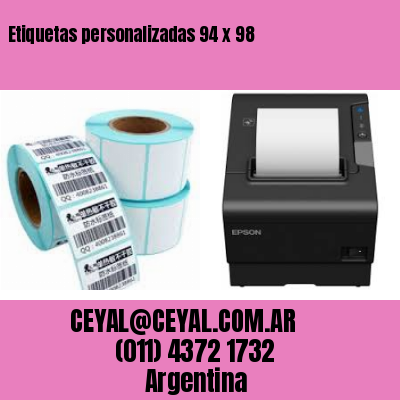 Etiquetas personalizadas 94 x 98