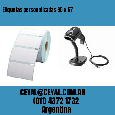 Etiquetas personalizadas 95 x 57