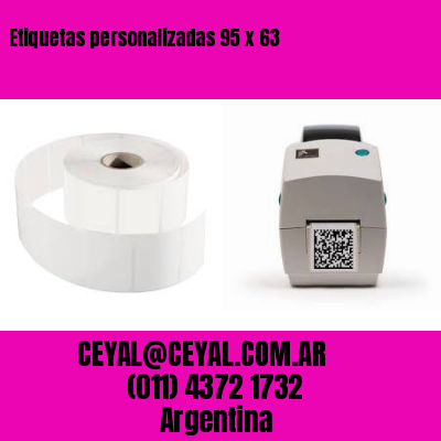Etiquetas personalizadas 95 x 63