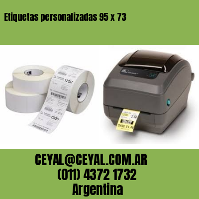 Etiquetas personalizadas 95 x 73
